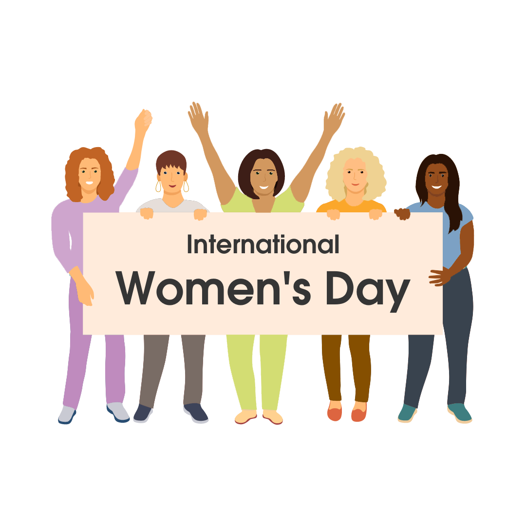 March 8th | International Women’s Day 2022