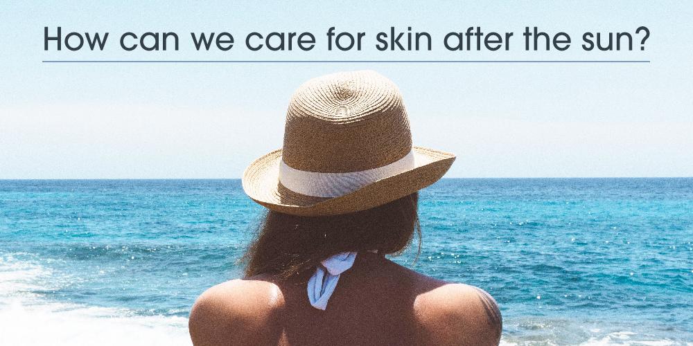 How can we care for skin after sun exposure?